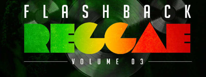 FlashBack Reggae 3